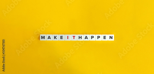 Make It Happen Banner. Letter Tiles on Yellow Background. Minimal Aesthetics. photo