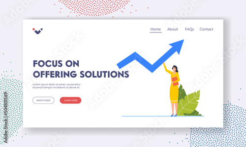 Focus on Offering Solutions Landing Page Template. Business Woman Hold Huge Rising Arrow. Female Character with Arrow