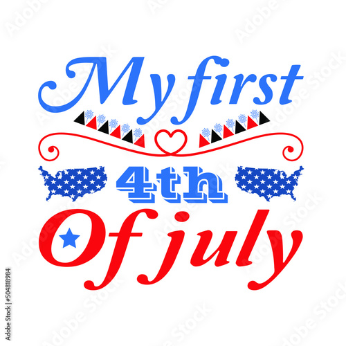 Fourth of July Independence Day Vector illustration, 4th of July greeting in United States national flag colors and hand lettering text Happy Independence Day.