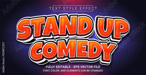 Stand Up Comedy Text Style Effect. Editable Graphic Text Template.