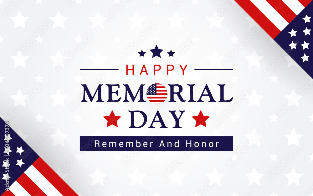Happy Memorial Day - Remember and honor Greeting on white star pattern background vector design.