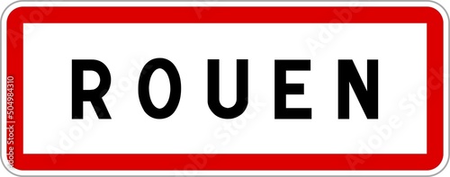Panneau entrée ville agglomération Rouen / Town entrance sign Rouen