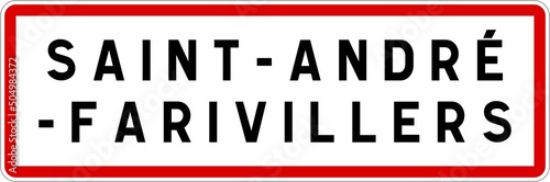 Panneau entrée ville agglomération Saint-André-Farivillers / Town entrance sign Saint-André-Farivillers