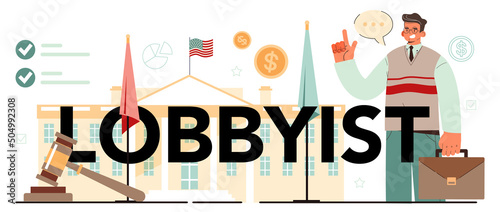 Lobbyist typographic header. Professional pr specialist influencing
