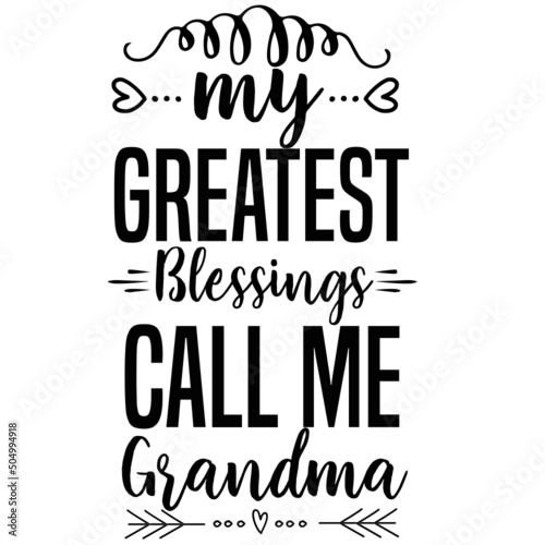 Grandma SVG Design,Typographic,Hand Written, Svg Bundle,Grandma Svg Bundle,Typography,Lettering Message,Best Grandma Ever 