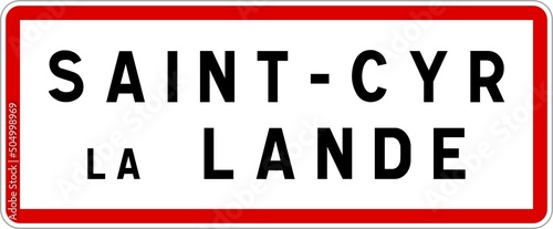 Panneau entrée ville agglomération Saint-Cyr-la-Lande / Town entrance sign Saint-Cyr-la-Lande