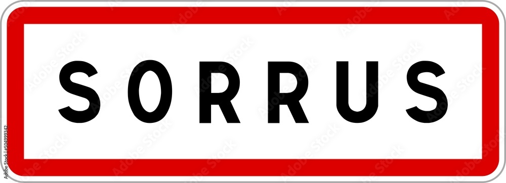 Panneau entrée ville agglomération Sorrus / Town entrance sign Sorrus Panneau entrée ville agglomération Sorrus / Town entrance sign Sorrus