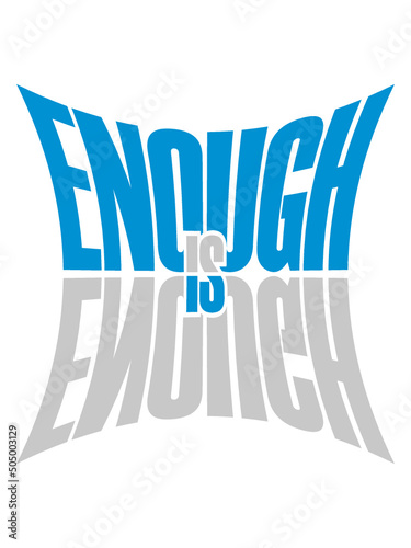 Enough is Enough 