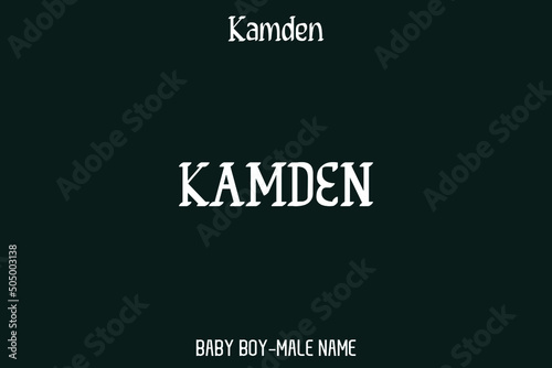 Calligraphic Text of Famous Male Name " Kamden "