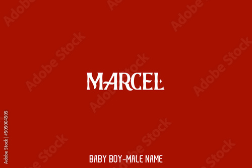 Slika na platnu Calligraphic Text of Famous Male Name  Marcel