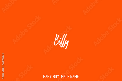 Cursive Typescript Text Name of Male " Billy. "