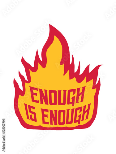 Enough is Enough 