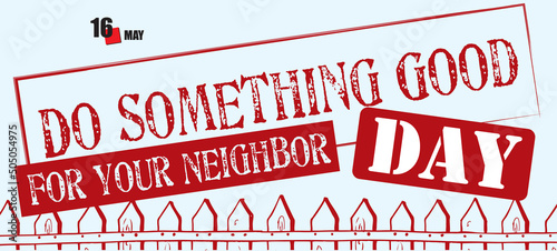 Do Something Good for Your Neighbor Day