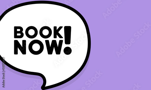 Speech bubble with Book now text. Boom retro comic style. Pop art style. Vector line icon for Business and Advertising