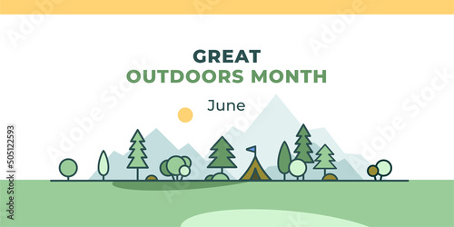 Great outdoors month. Vector web banner, poster, card for social media, networks. Text Great outdoors month, June. june. The image of a tent in the forest against the background of mountains