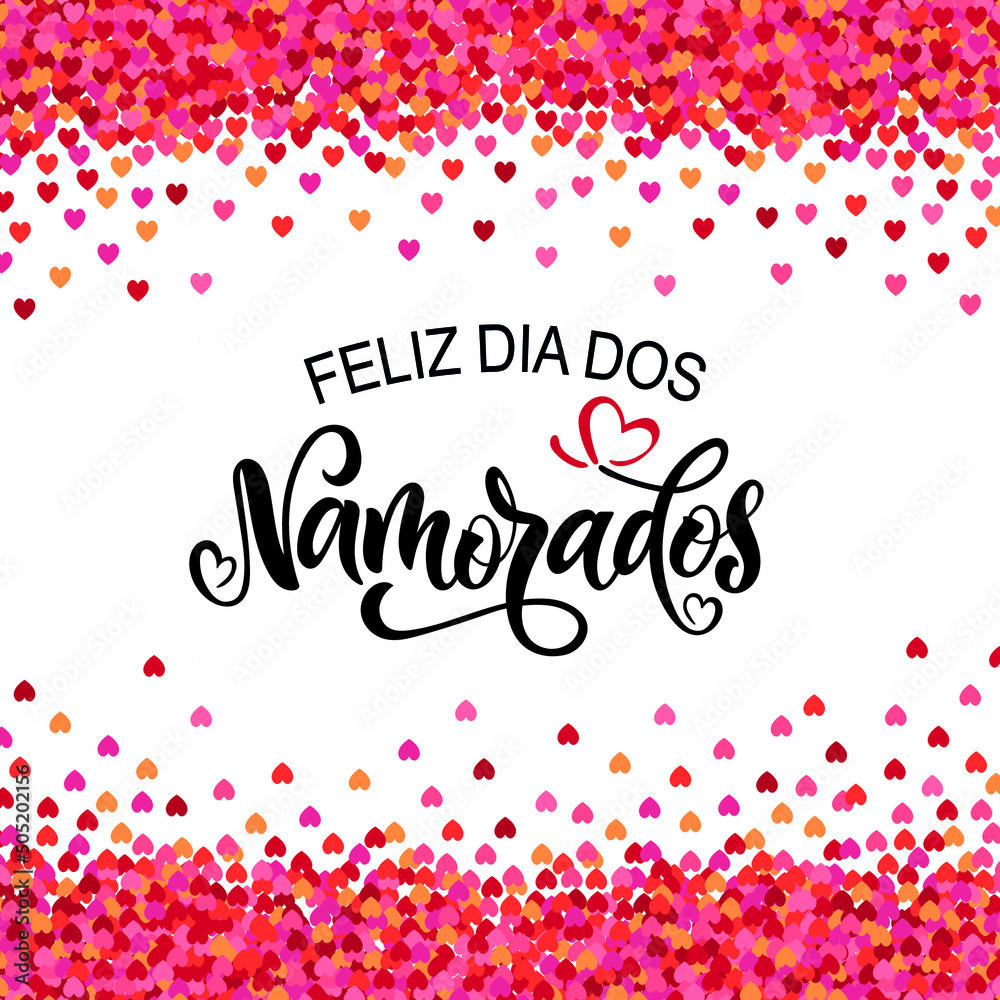 Feliz Dia Dos Namorados - Happy Valentine's Day in Brazilian Portuguese.  Vector illustration as greeting card, logo design, banner, poster for  Holiday in Brazil on June 12. Modern brush calligraphy Stock Vector