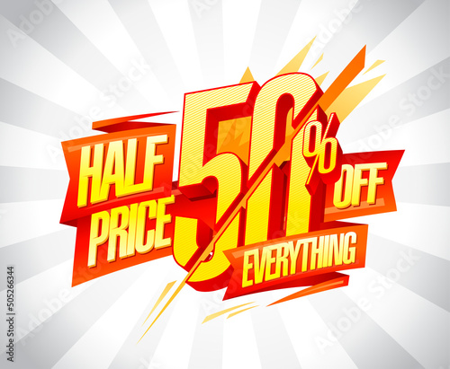 Half price 50 percents off everything, vector web banner