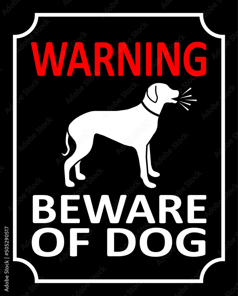 Sign WARNING BEWARE OF DOG, black background. Illustration Sign WARNING BEWARE OF DOG, black background. Illustration