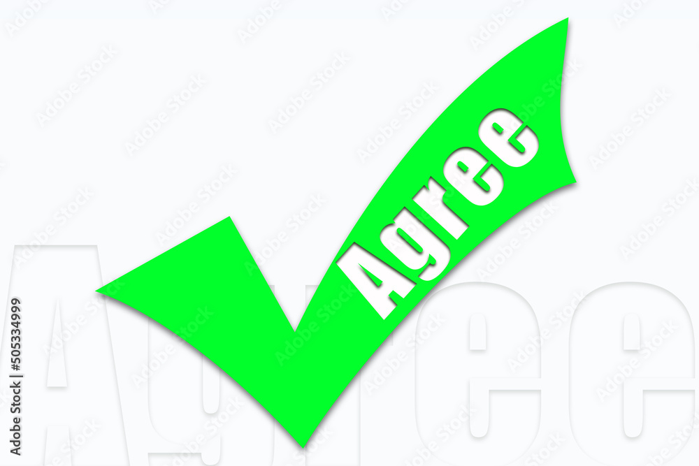 Agree Green Check Mark background design using bright greenish color . Used to express agreement in choice and decision making concepts like poll, voting, questionnaire and feedback survey. Agree Green Check Mark background design using bright greenish color . Used to express agreement in choice and decision making concepts like poll, voting, questionnaire and feedback survey.