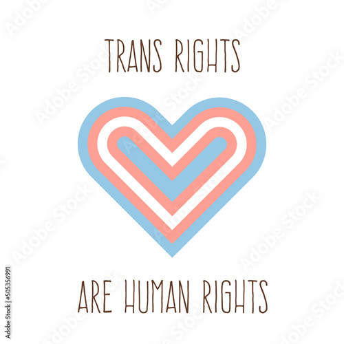 A heart with colors of transgender flag. Card or square banner for support of LGBTQ transsexual people. Trans rights are human rights slogan. Gender Identity. Pride month. Vector illustration.