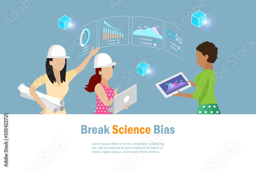 Break the science bias concept. Diversity woman engineering discuss with team use intelligence data and growth graph for analysing. Break the bias, discrimination, diversity equality and girl power.