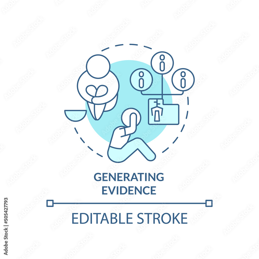 Generating evidence turquoise concept icon. Social protection activity abstract idea thin line illustration. Isolated outline drawing. Editable stroke. Arial, Myriad Pro-Bold fonts used