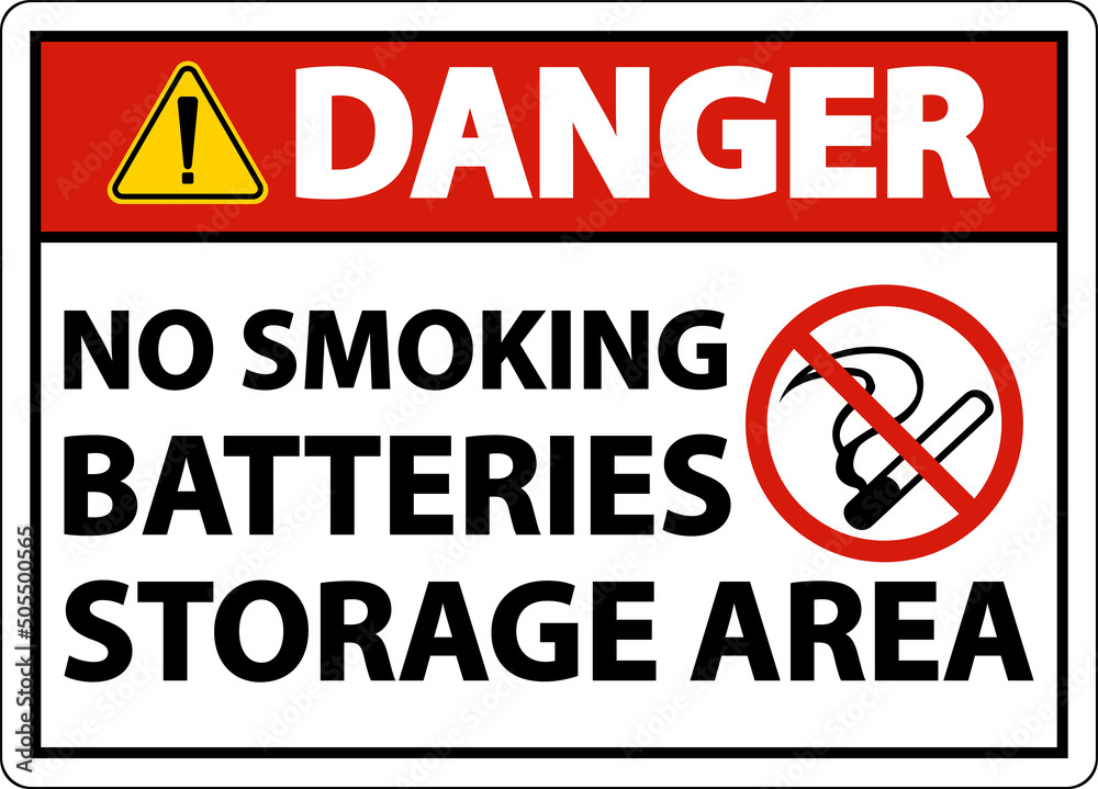Fototapeta premium Danger No Smoking Battery Storage Area Sign On White Background