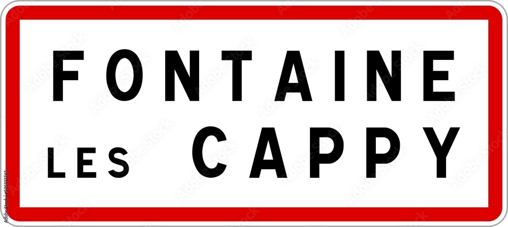 Panneau entrée ville agglomération Fontaine-lès-Cappy / Town entrance sign Fontaine-lès-Cappy
