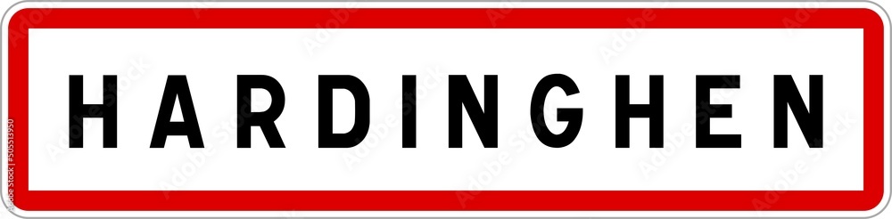 Panneau entrée ville agglomération Hardinghen / Town entrance sign Hardinghen Panneau entrée ville agglomération Hardinghen / Town entrance sign Hardinghen