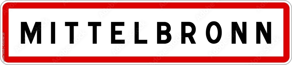 Panneau entrée ville agglomération Mittelbronn / Town entrance sign Mittelbronn Panneau entrée ville agglomération Mittelbronn / Town entrance sign Mittelbronn
