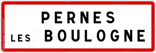 Panneau entrée ville agglomération Pernes-lès-Boulogne / Town entrance sign Pernes-lès-Boulogne photo