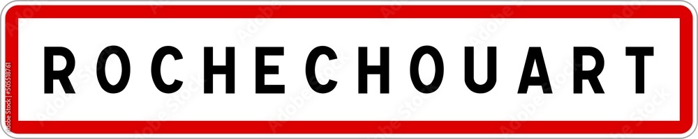 Panneau entrée ville agglomération Rochechouart / Town entrance sign Rochechouart Panneau entrée ville agglomération Rochechouart / Town entrance sign Rochechouart