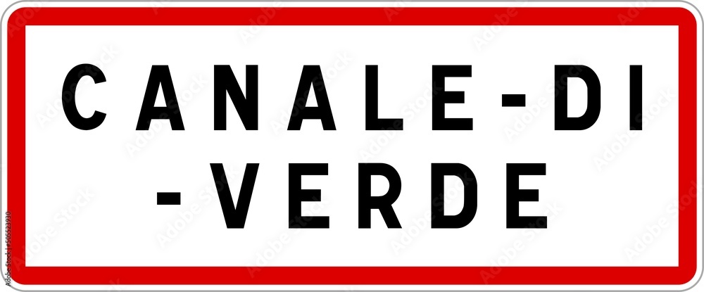 Panneau entrée ville agglomération Canale-di-Verde / Town entrance sign Canale-di-Verde
