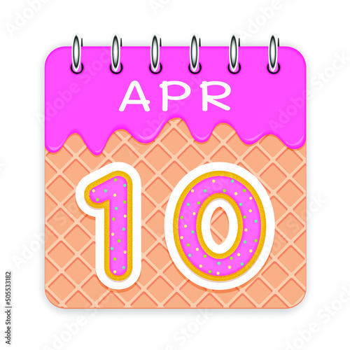 10 day of the month. April. Waffle cone calendar with melted ice cream. 3d daily icon. Date. Week Sunday, Monday, Tuesday, Wednesday, Thursday, Friday, Saturday. White background. Vector illustration.