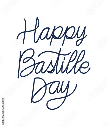 happy bastille day lettering