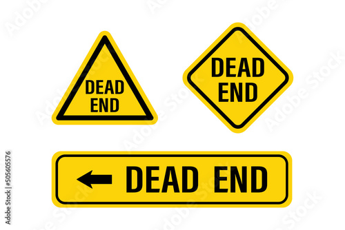 Dead end, yellow and black warning stop road signs. Insurmountable obstacles. Set of street pointers isolated on white background. Road closed - label template.