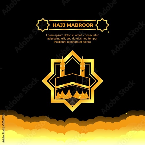 vector illustration Kaaba with golden star frame and cloud layer at the bottom on a black background is good for greeting cards and Instagram posts themed Hajj Mabrur and Hajj Mubarok