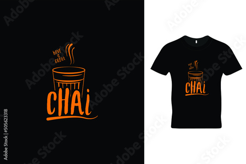 Chai (tea) t shirt design.