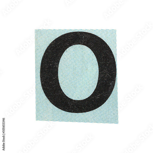 letter o magazine cut out font, ransom letter, isolated collage elements for text alphabet. hand made and cut, high quality scan. halftone pattern and texture detail. newspaper and scraps