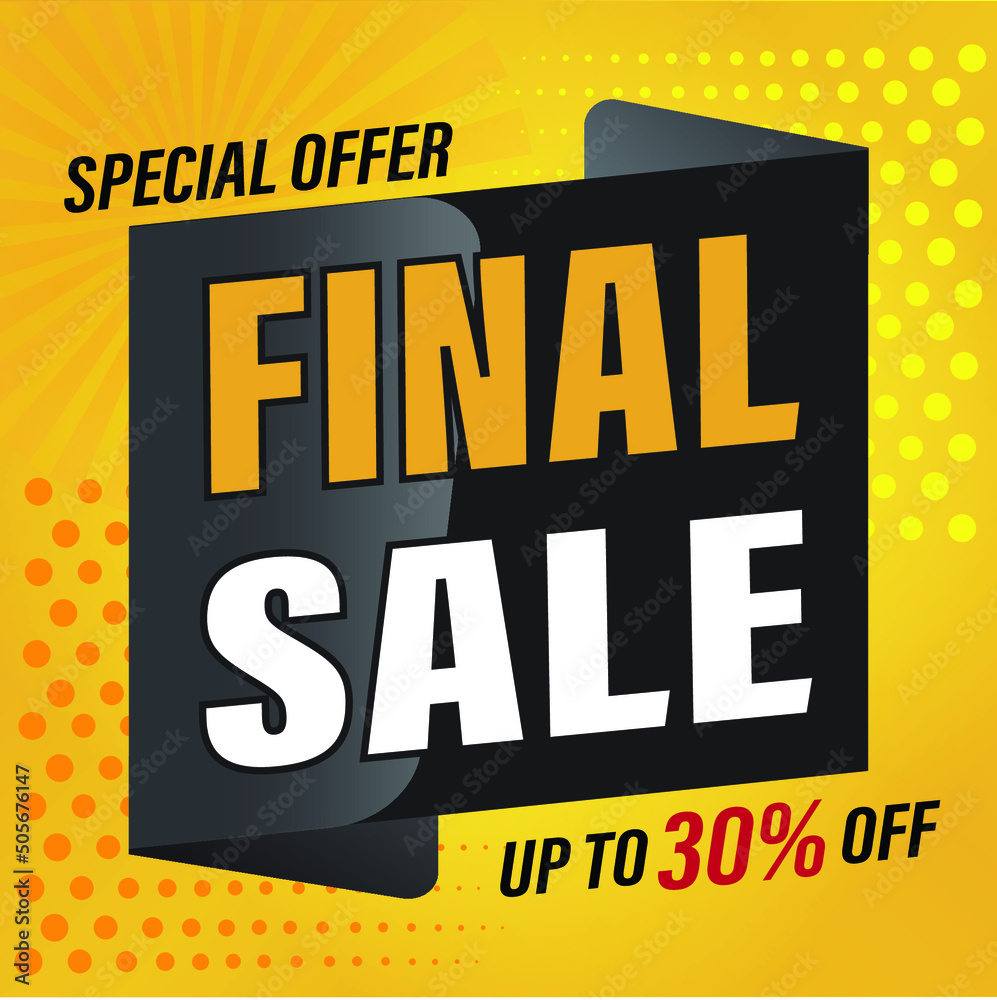 Special offer final sale banner, up to 30 percentage off. Vector illustration
