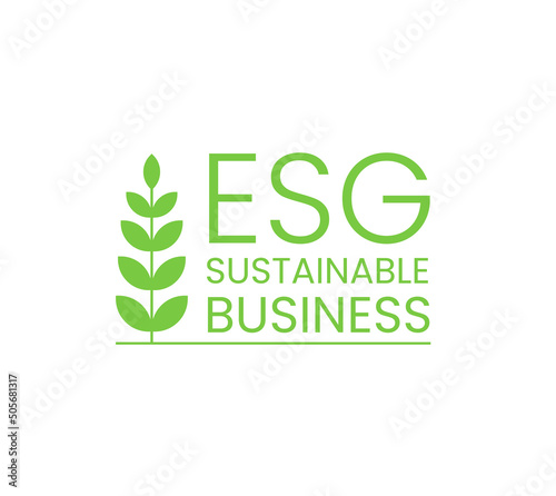 ESG sustainable business icon symbol sign isolated on white. Green ecology certificate label for ecology concern business. Environmental social corporate governance investing goals and principles.