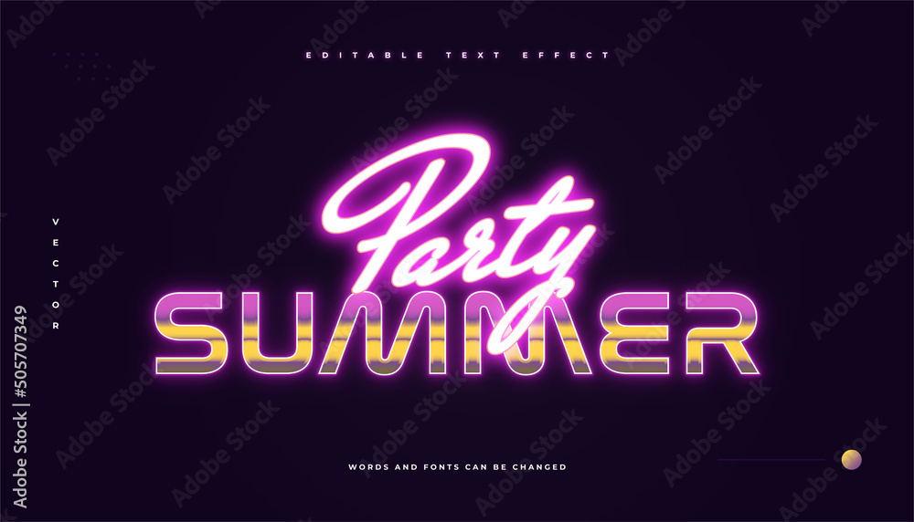 Summer Party Text in Colorful Retro Text Style and Glowing Neon Effect. Editable Text Style Effect Summer Party Text in Colorful Retro Text Style and Glowing Neon Effect. Editable Text Style Effect