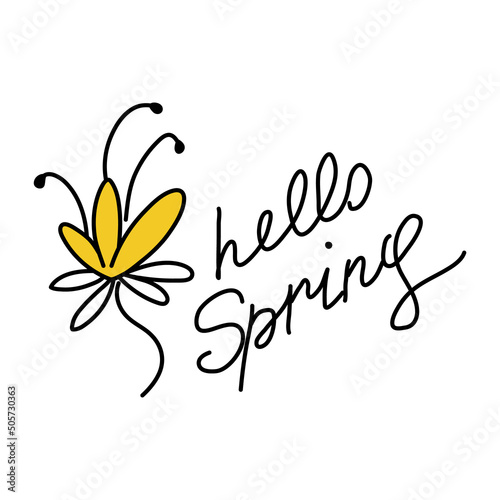 Cute flower doodle. Lettering with the phrase Hello Spring. A simple icon in the children's style. Sloppy inscription in written letters. Stylish clipart for the design of stickers, packages, prints.