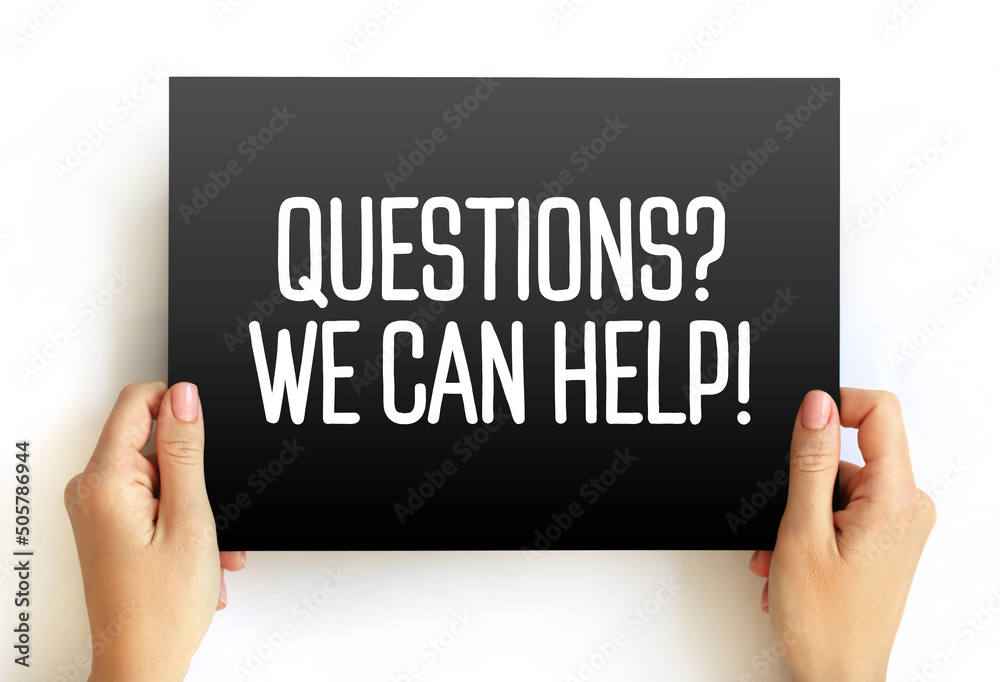 Questions? We Can Help! text on card, concept background Questions? We Can Help! text on card, concept background