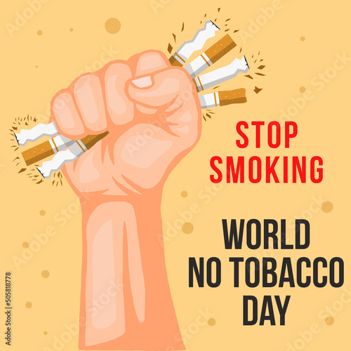 world no tobacco day illustration with hand crushing the cigarette, no smoking