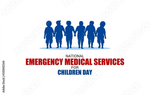 National Emergency Medical Services for children day vector illustration. Suitable for Poster  Banners  campaign and greeting card. 