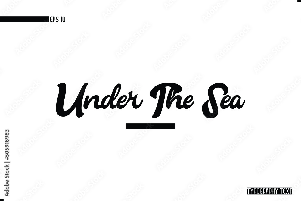 Grunge Text Script Animal Phrase Design Under The Sea Grunge Text Script Animal Phrase Design Under The Sea