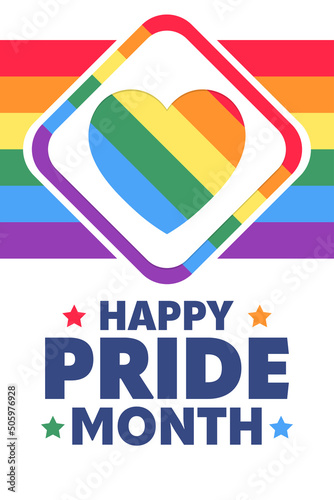 Happy Pride Month, June. Vector illustration. Holiday poster.