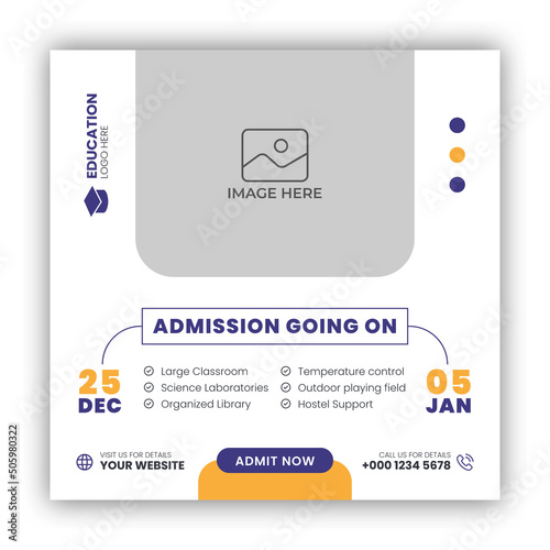 School admission social media post banner or square flyer template