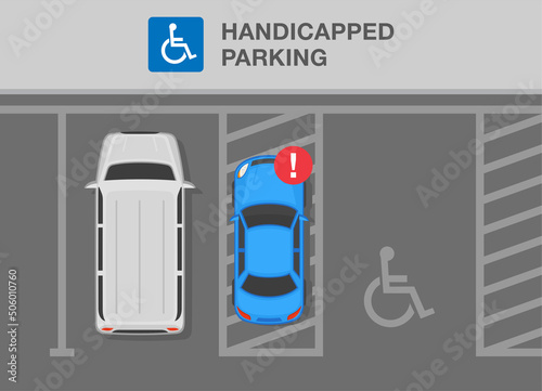 Outdoor parking rules and tips. Disabled parking area. Do not park in the handicapped spot. Keep clear wheelchair accessible vehicle space. Flat vector illustration template.